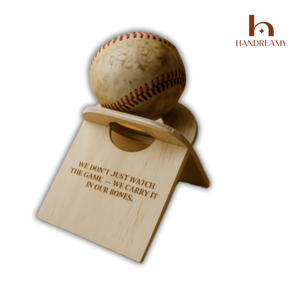 Baseball on a wooden stand with engraved text, branded 'HANDREAMY'.