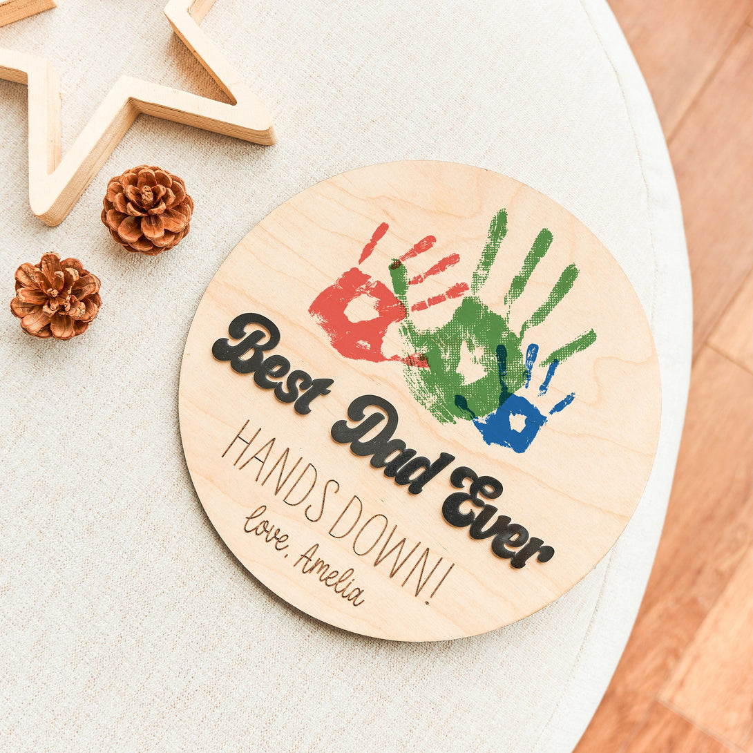 Personalized Fathers Day Gifts, Gift From Kids, Kid Handprint, DIY Handprint Sign, Gift for Dad, Best Dad Hands Down, Childs Handprint Sign